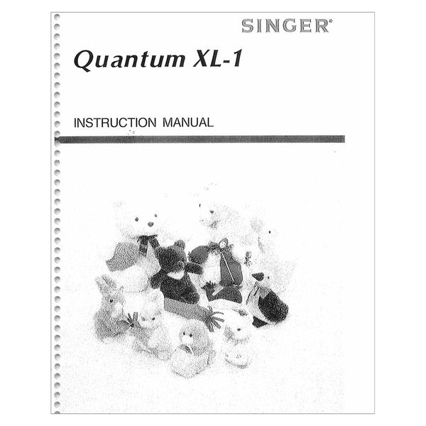 Singer Quantum XL1 Instruction Manual